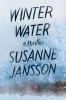 Go to record Winter water : a thriller