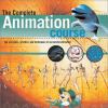 Go to record The complete animation course : the principles, practice, ...