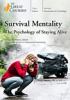 Go to record Survival mentality : the psychology of staying alive