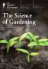 Go to record The science of gardening.