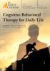 Go to record Cognitive behavioral therapy for daily life.
