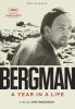 Go to record Bergman : a year in a life / in co-production with Sverige...
