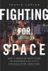 Go to record Fighting for space : how a group of drug users transformed...