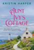Go to record Aunt Ivy's cottage