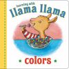 Go to record Learning with Llama Llama : colors