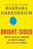 Go to record Bright-sided : how the relentless promotion of positive th...