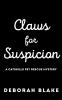 Go to record Claws for suspicion