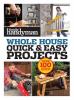 Go to record Whole house : quick & easy projects.