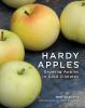 Go to record Hardy apples : growing apples in cold climates