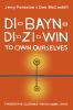 Go to record Di-bayn-di-zi-win : to own ourselves : embodying Ojibway-A...