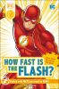 Go to record How fast is the Flash?