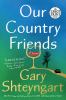 Go to record Our country friends : a novel