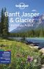 Go to record Lonely Planet Banff, Jasper & Glacier national parks
