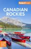 Go to record Fodor's Canadian Rockies