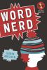 Go to record Word nerd