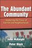 Go to record The abundant community : awakening the power of families a...