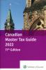Go to record Canadian master tax guide 2022.