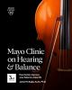 Go to record Mayo Clinic on hearing and balance