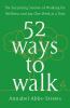 Go to record 52 ways to walk : the surprising science of walking for we...