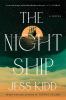 Go to record The night ship : a novel