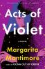 Go to record Acts of Violet : a novel
