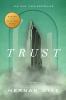 Go to record Trust : a novel