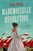 Go to record Mademoiselle revolution : a novel