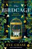 Go to record The birdcage : a novel