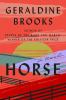 Go to record Horse : a novel