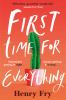 Go to record First time for everything : a novel