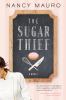 Go to record The sugar thief : a novel