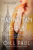 Go to record The Manhattan girls : a novel of Dorothy Parker and her fr...
