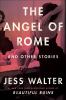Go to record The angel of Rome : and other stories