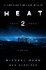 Go to record Heat 2 : a novel