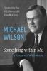 Go to record Something within me : a personal and political memoir