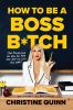 Go to record How to be a boss b*tch : stop apologizing for who you are ...