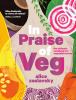 Go to record In praise of veg : the ultimate cookbook for vegetable lov...