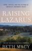 Go to record Raising Lazarus : hope, justice, and the future of America...