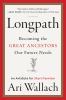 Go to record Longpath : becoming the great ancestors our future needs--...