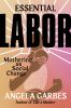Go to record Essential labor : mothering as social change