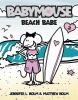 Go to record Babymouse. [#3], Beach babe