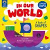 Go to record In our world : a book of shapes