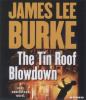 Go to record The tin roof blowdown : a Dave Robicheaux novel