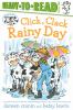 Go to record Click, clack rainy day