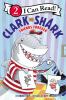 Go to record Clark the shark : friends forever