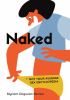 Go to record Naked : not your average sex encyclopedia