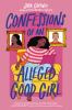 Go to record Confessions of an alleged good girl
