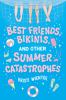 Go to record Best friends, bikinis, and other summer catastrophes
