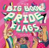 Go to record The big book of pride flags