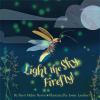 Go to record Light the sky, firefly